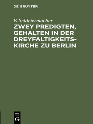 cover image of Zwey Predigten, gehalten in der Dreyfaltigkeits-Kirche zu Berlin
